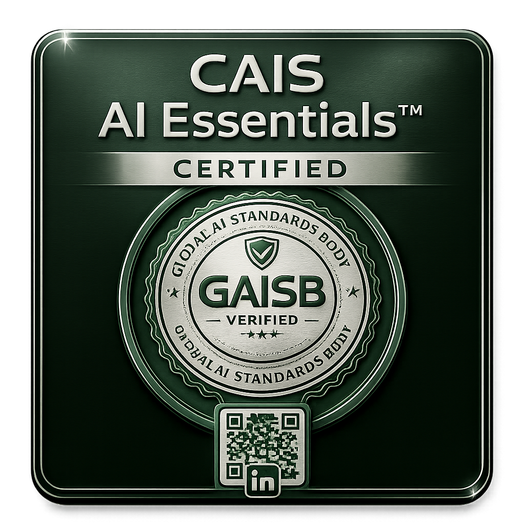 CAIS AI Essentials – GAISB Verified LinkedIn Badge